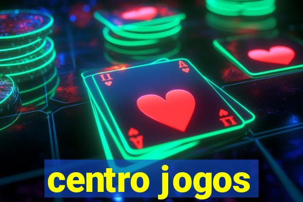 centro jogos